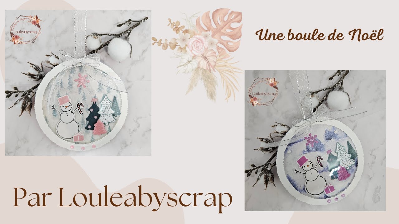 Une boule de Noël Par Louleabyscrap
