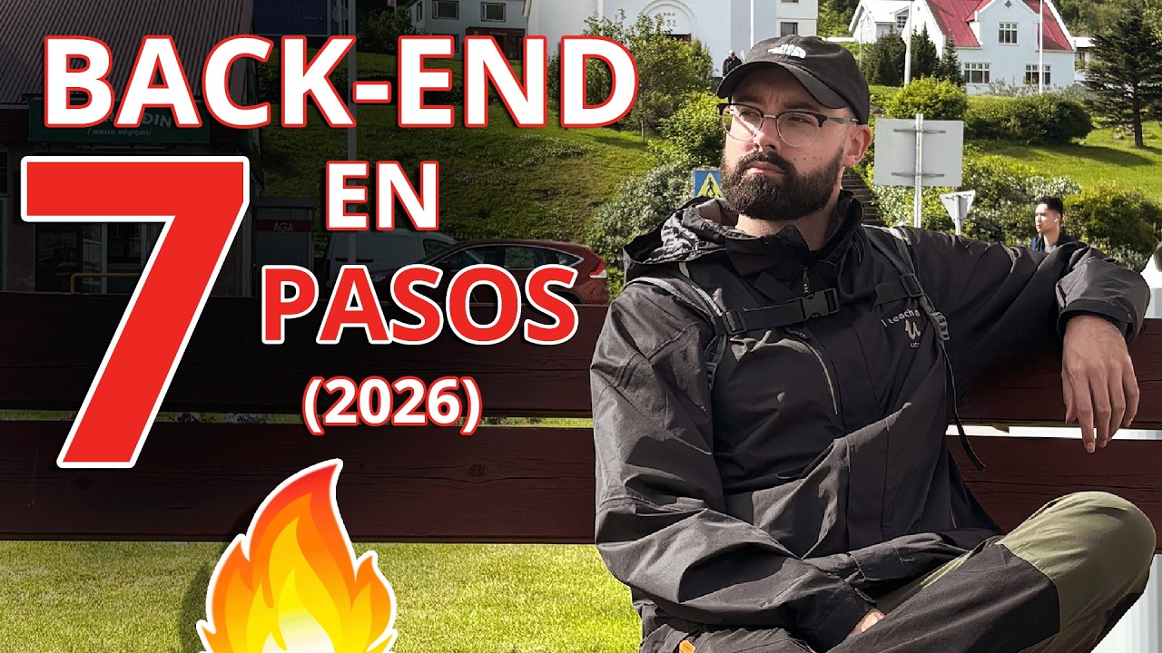 BACKEND EN 7 PASOS 💾 &iquest;Por donde empezar y que aprender para ser Desarrollador Web Back-end? *2026*