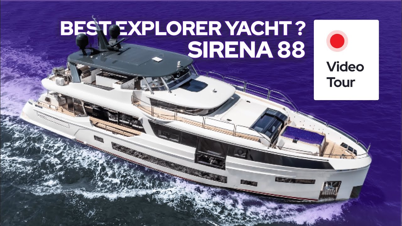 Лучшая исследовательская яхта длиной до 100 футов? — Sirena 88 — Yacht Tour