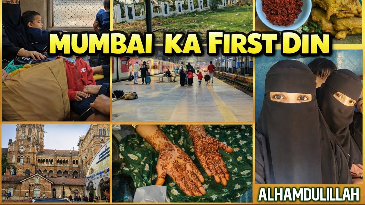 😊Alhamdulillah Mumbai Pohanch Gaye 🤲 | First Day Complete Vlog 🎥 #mumbai #familyvlog #familyvlog 