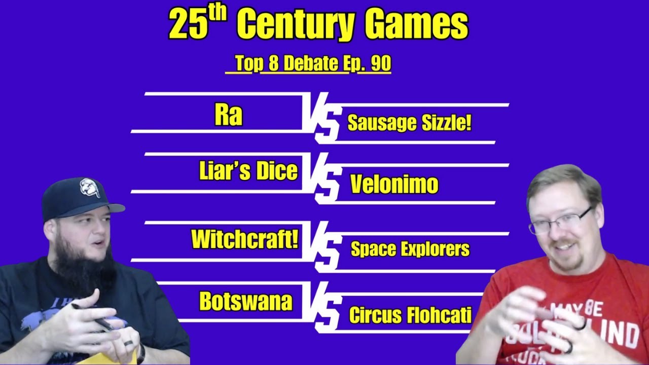 Top 8 Debate Ep. 90: 25th Century Games