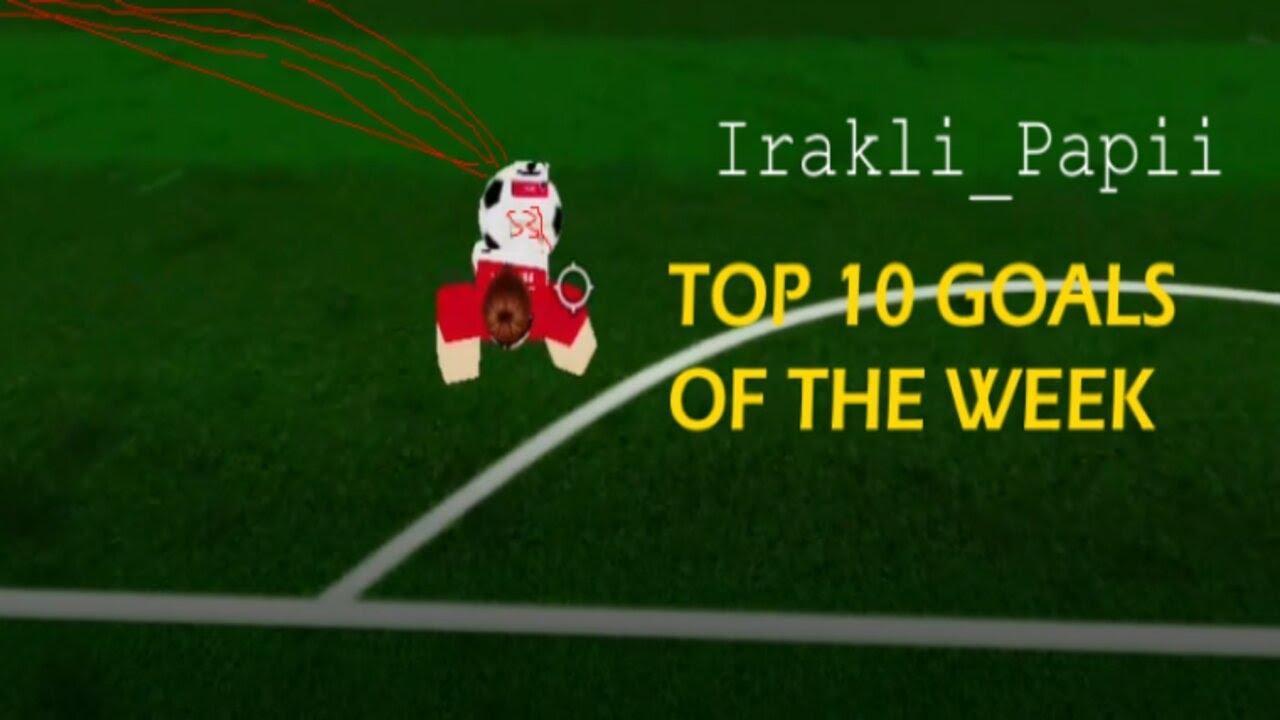 Irakli_Papii - TOP 10 GOALS OF THE WEEK | ROBLOX - TPS: Ultimate Soccer