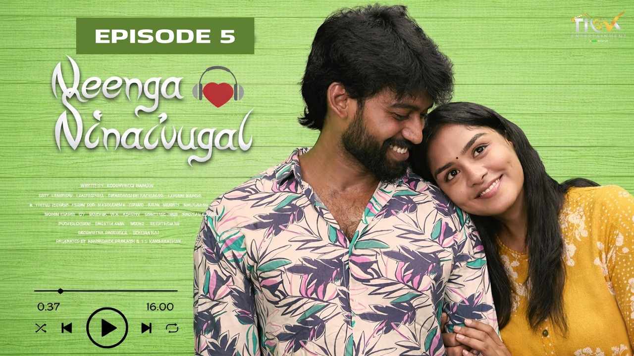 Neenga Ninaivugal Ep 05| எல்லாத்துக்கும் முடிவு தெரியாம இருக்குறது நல்லது| Trending Tamil Web Series