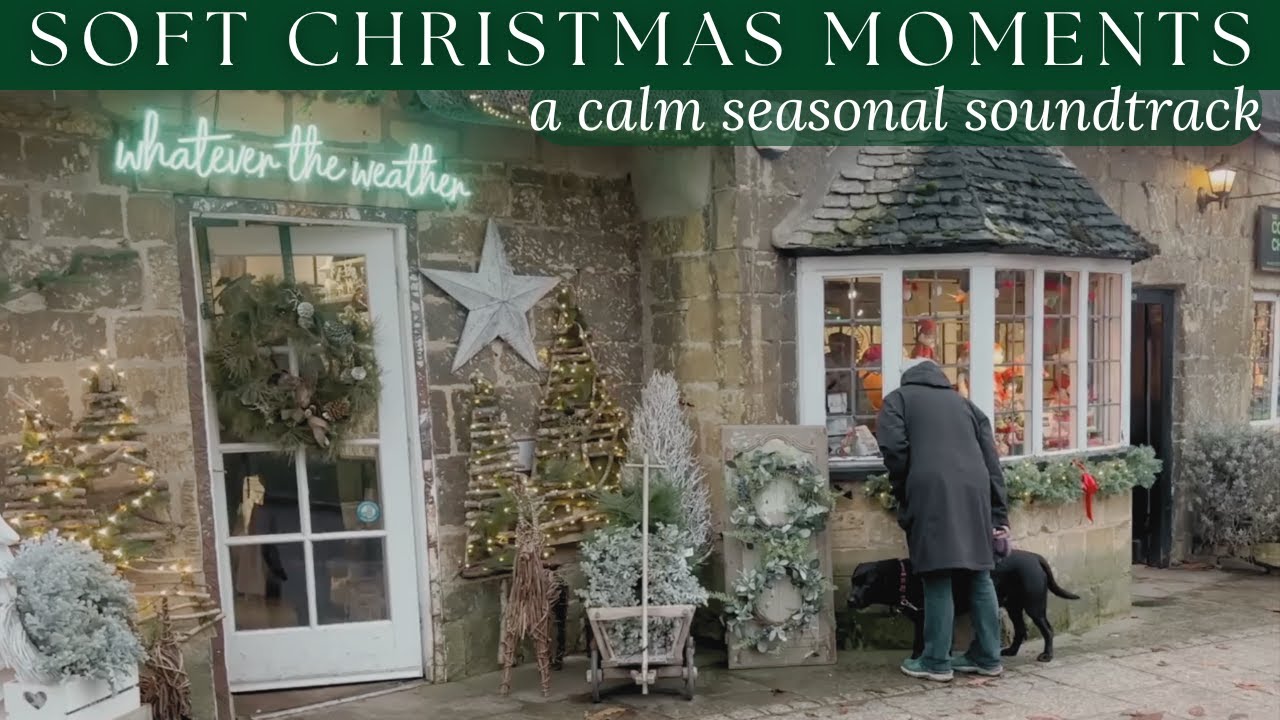 CHRISTMAS SOUNDTRACK • Cosy Christmas in the Cotswolds & England | Baking, Crafts & Decorations