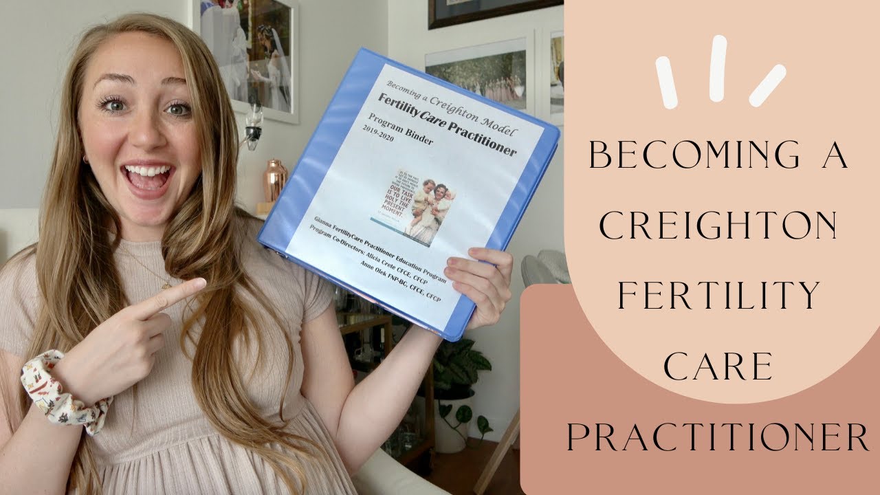 BECOMING A CREIGHTON PRACTITIONER // extensive training in true women's health & fertility care
