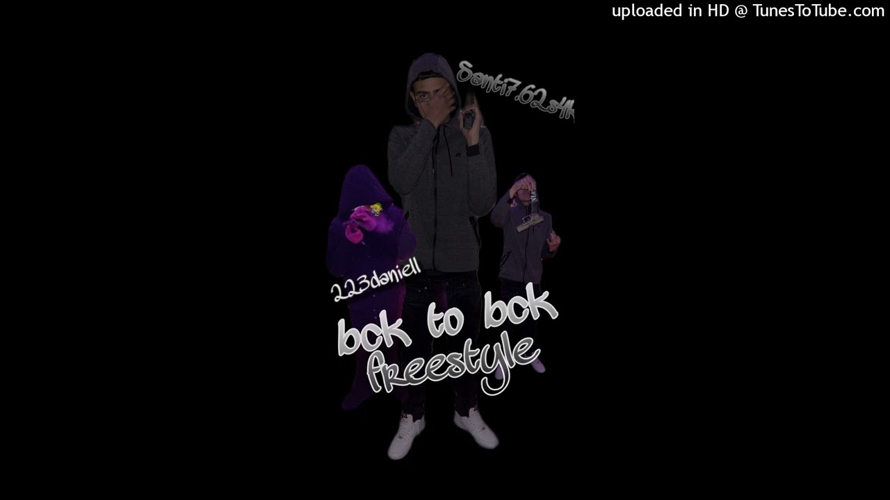 Santi7.62s4k, 223daneill - Bck to Bck freestyle