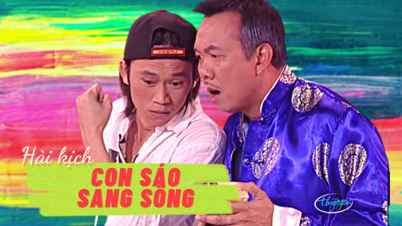 Hài kịch Con sáo sang sông đặc sắc và hấp dẫn với những tình huống hài hước với Hoài Linh, Chí Tài