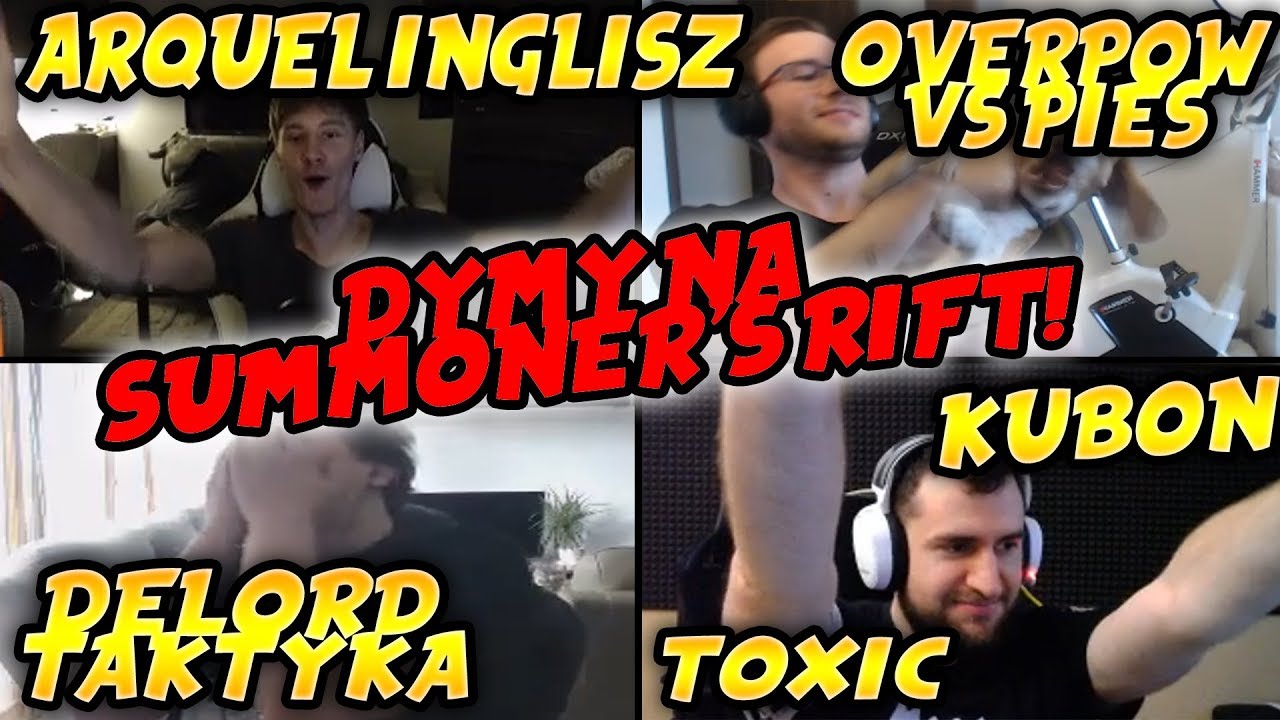 DYMY NA SUMMONER'S RIFT! - ARQUEL/OVERPOW/DELORD/KUBON/GUCIO