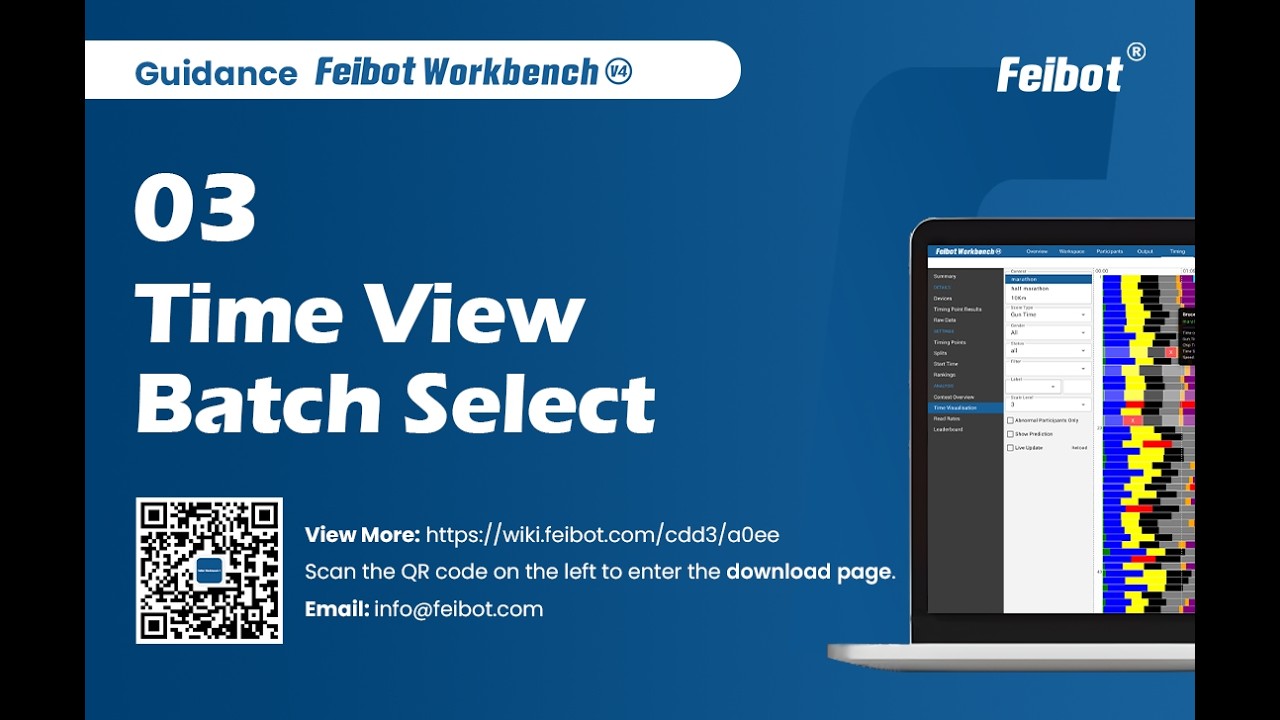 Guidance for Feibot Workbench V4 --- 03 Time View Batch Select