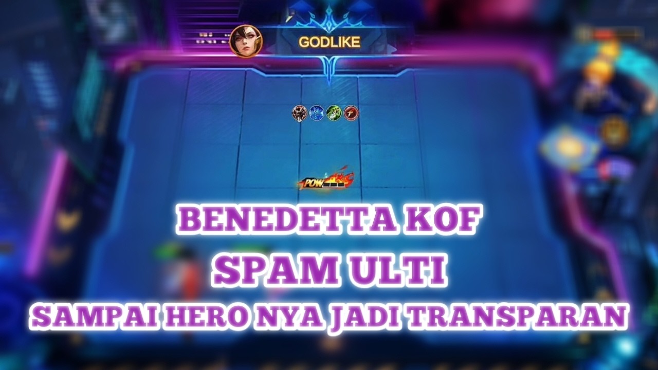 BENEDETTA TITAN KOF SPAM ULTI SAMPAI HERO NYA JADI TRANSPARAN - Magic Chess Go Go