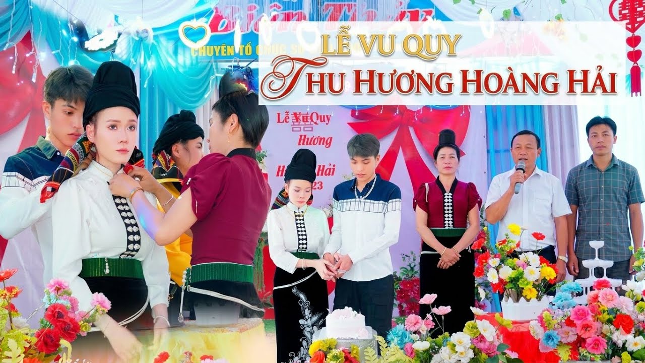 Lễ Vu Quy Thu Hương & Hoàng Hải | Đám Cưới Người Thái Tại Bản Chẹn, Tạ Khoa