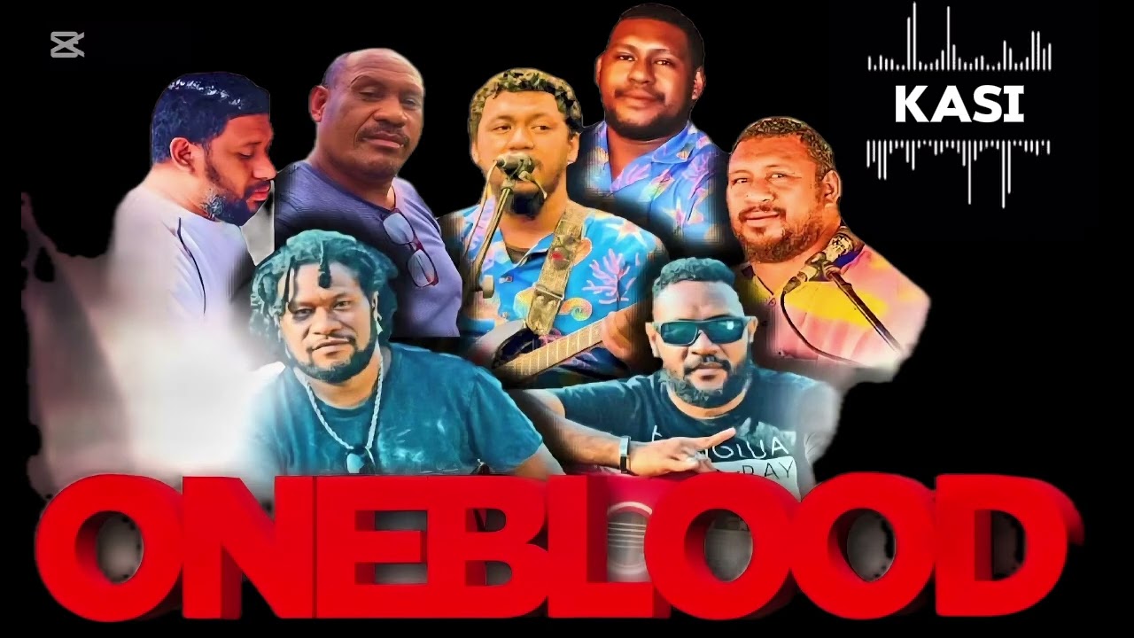 Kasi - Oneblood Vol.3 (Eddie Tau, Wayne Tau, Makali Tau, Hixson Bradley, Junior Bradley)
