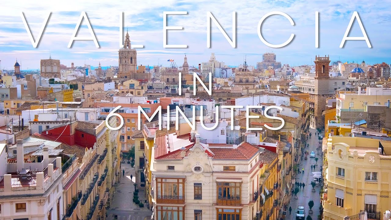 Best of Valencia in 6 Minutes