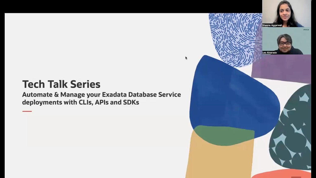 Exadata and Base Database Service Tech Talk - Dec 25: CLI/API/SDKs