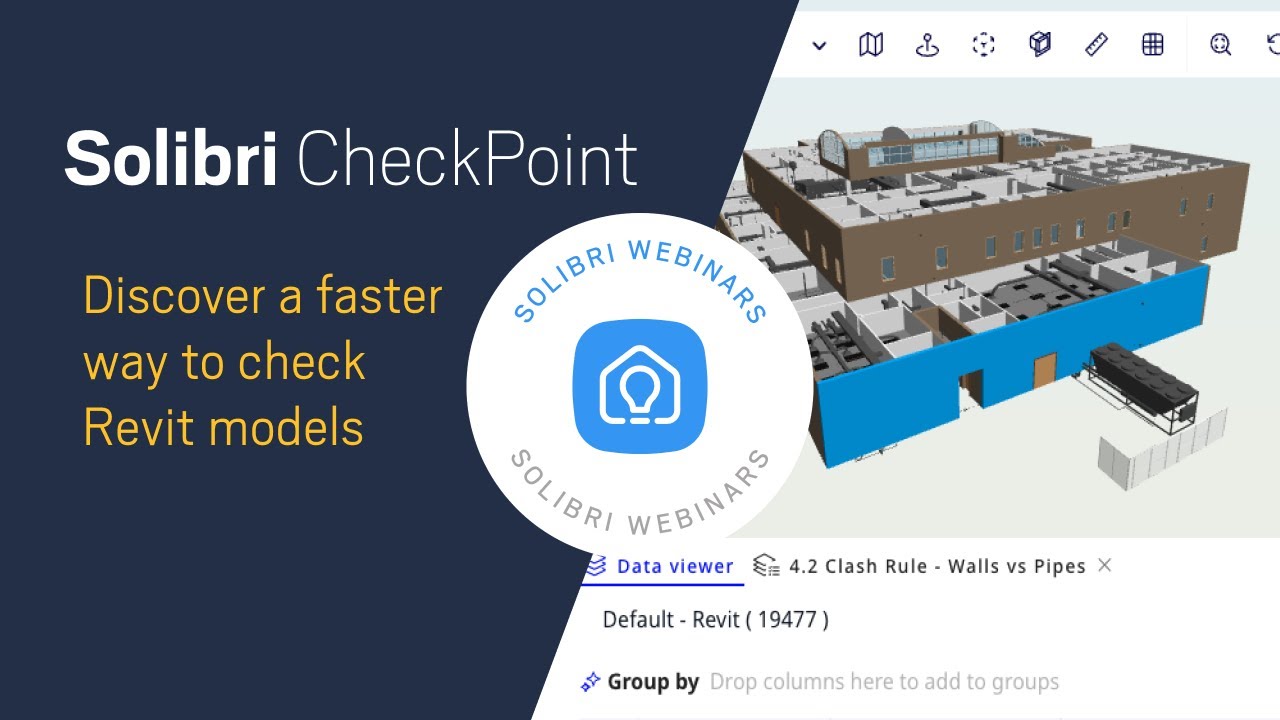 Discover a faster way to check your Revit models - Solibri UK webinar