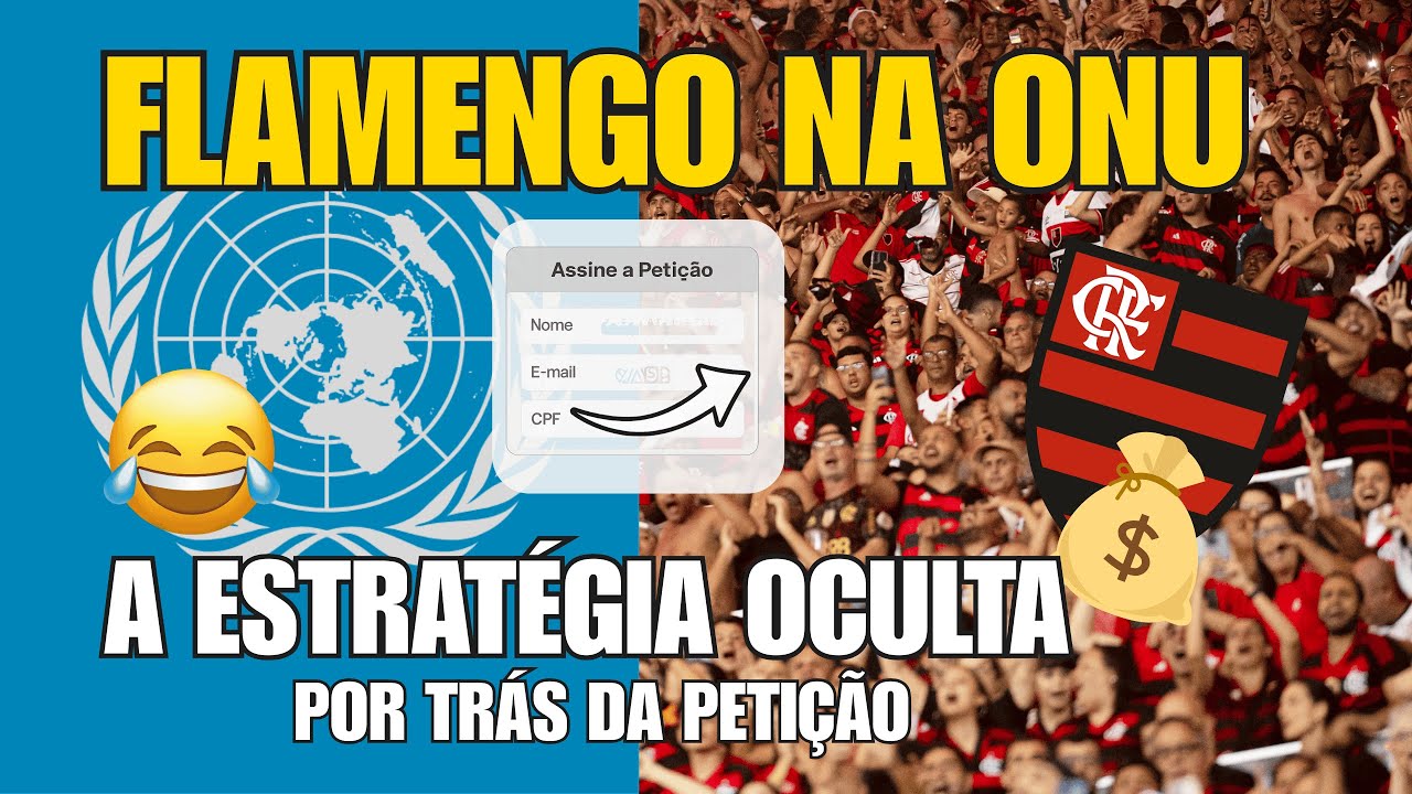 Flamengo na ONU: A Estratégia Oculta que Ninguém Te Contou!