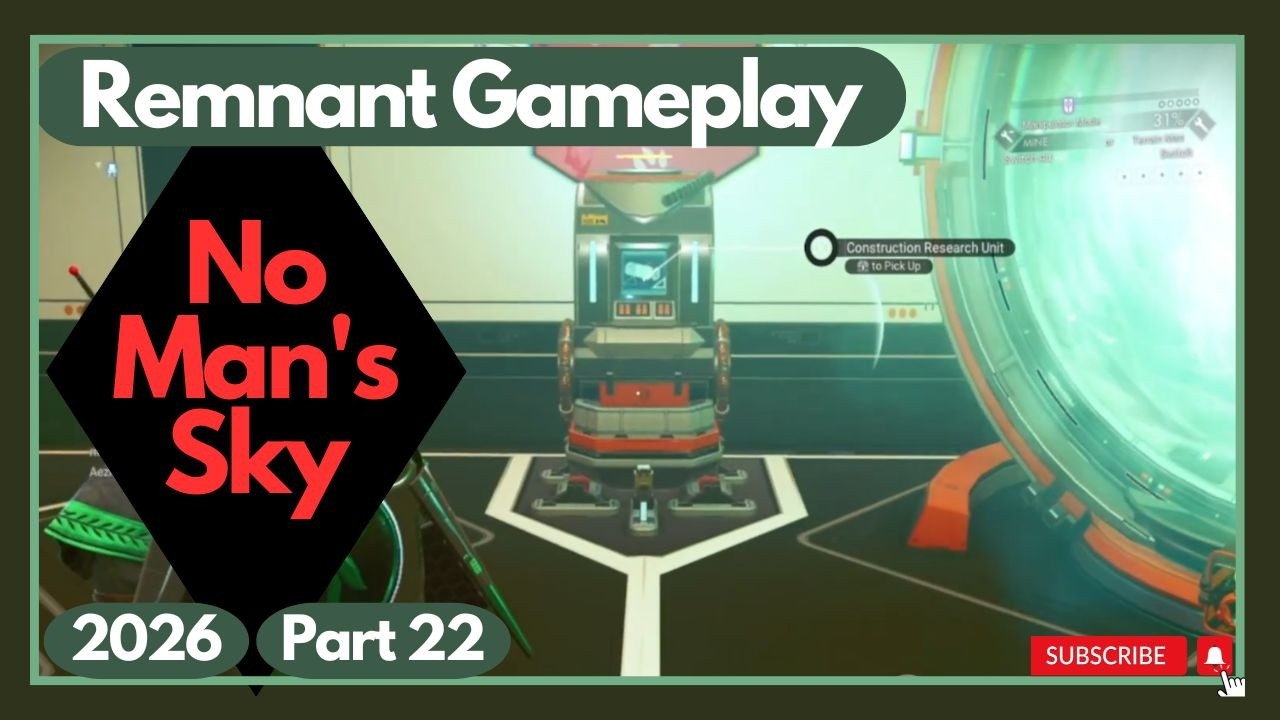No Man's Sky - Remnant Update Gameplay - Part 22 - 2026