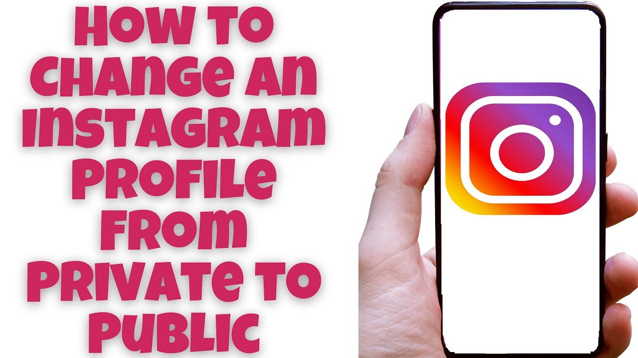 How to Change an Instagram Profile From Private to Public