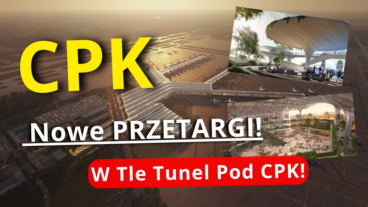CPK - Sp&oacute;łka Ogłasza Kolejne PRZETARGI! Tunel Kolejowy Pod Lotniskiem i Budowa Strefy Cargo!