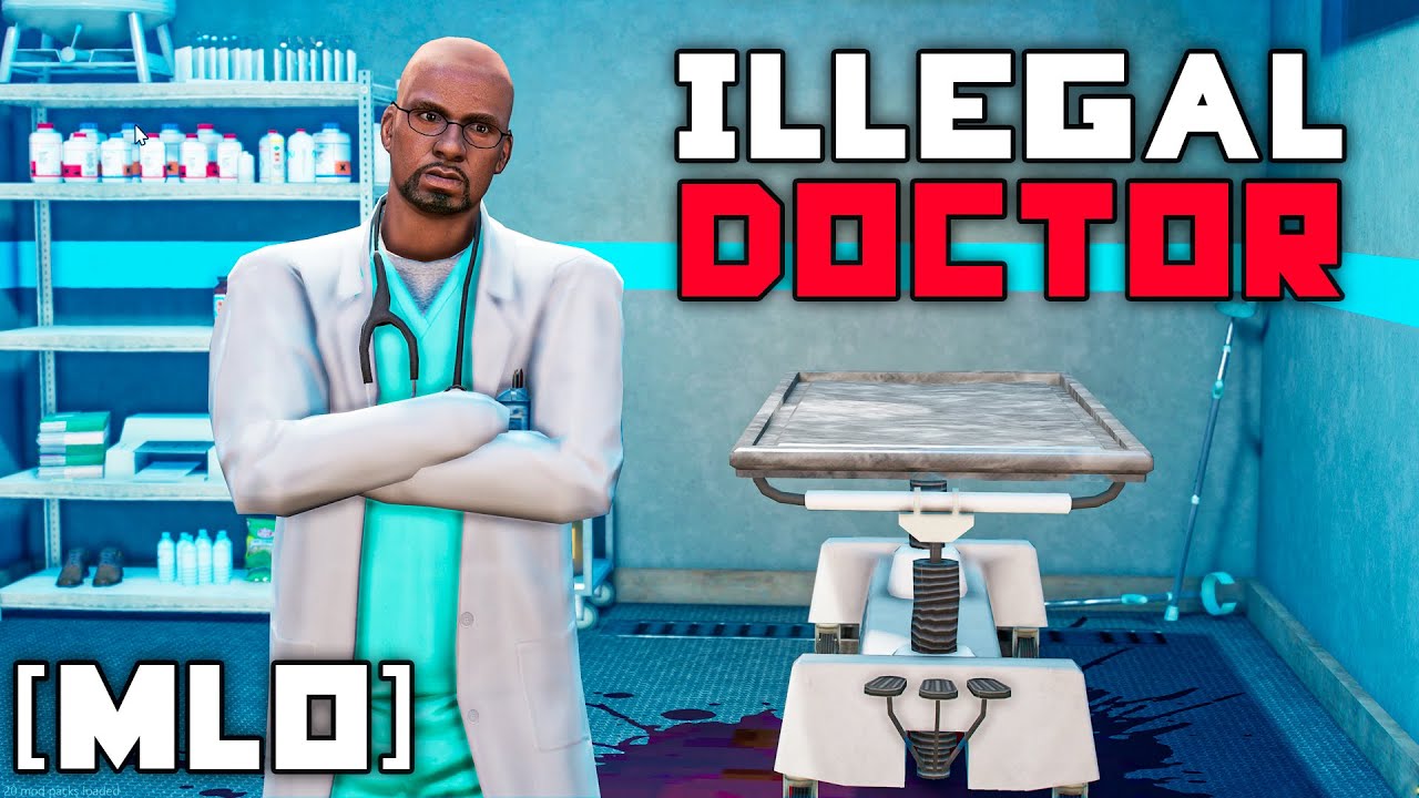 [Fivem MLO] ILLEGAL-DOCTOR build - GTA 5 Fivem custom map 