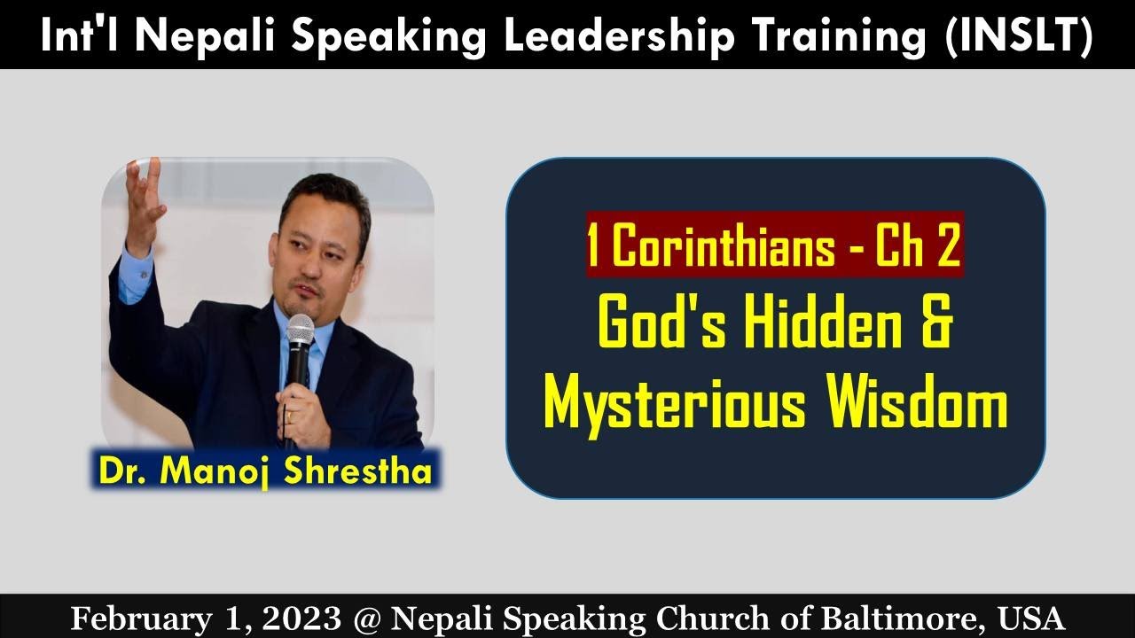 1 Corinthians Ch. 2 - God's Hidden and Mysterious Wisdom -