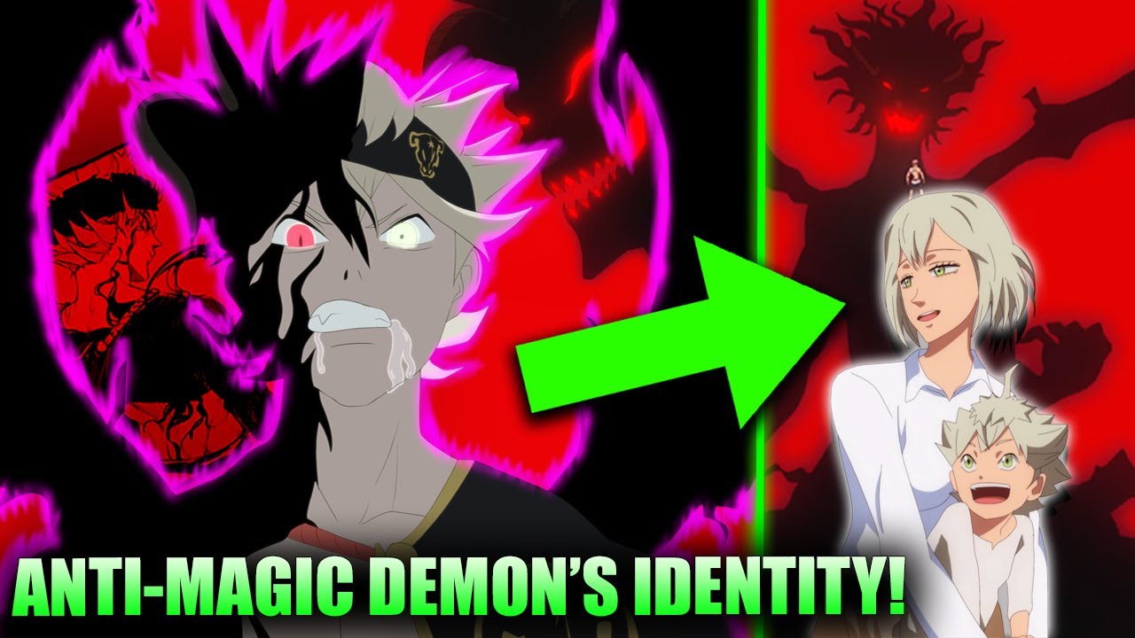 Black Clover Asta's Anti-Magic Demon Identity Revealed - Who is The Anti-Magic Devil Theorised [PT1]