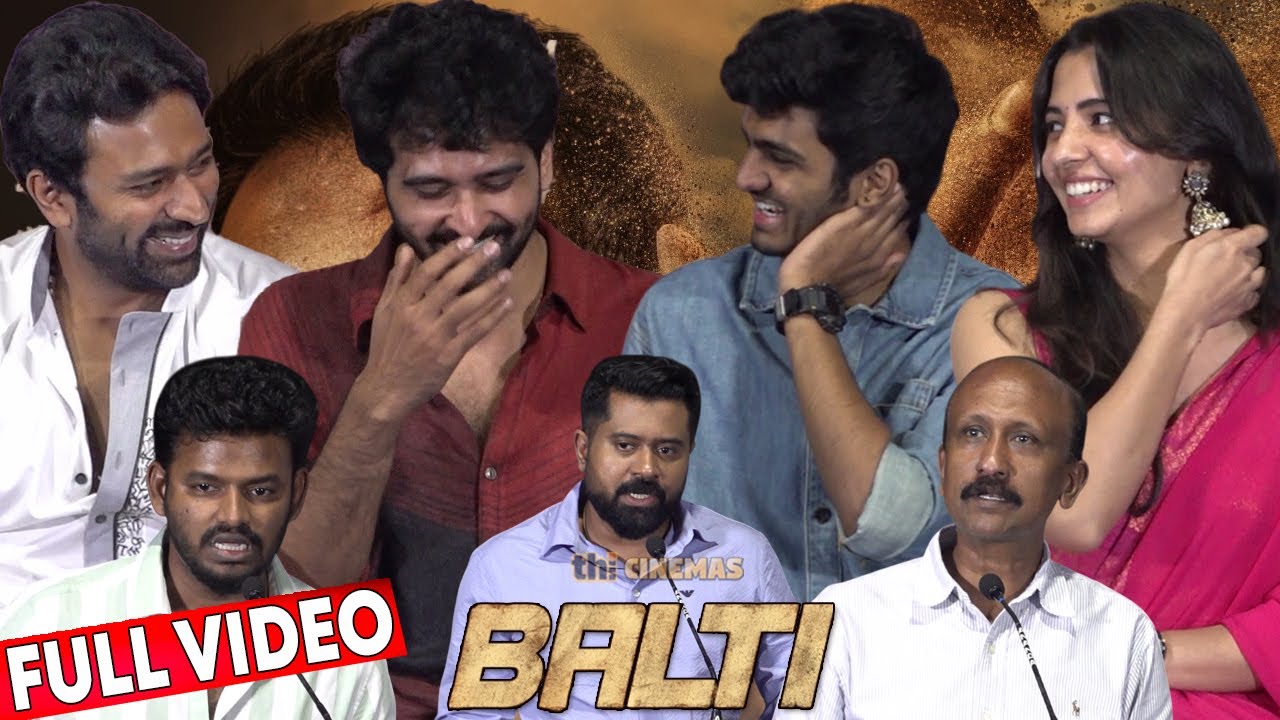 Full Video - Balti Press Meet Tamil | Shane Nigam | Shanthanu | Sai Abhyankkar | Preethi Asrani