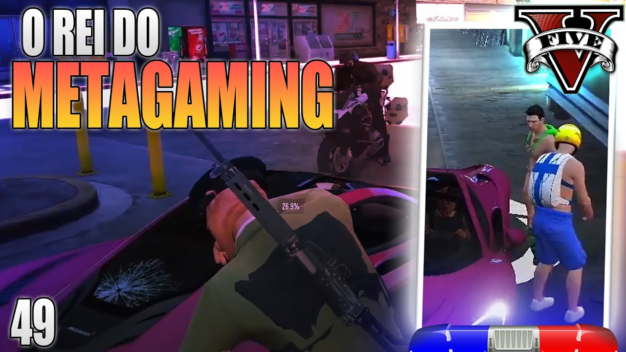 💥O REI DO METAGAMING - GTARP #49 (ESPECIAL POLICIAL)