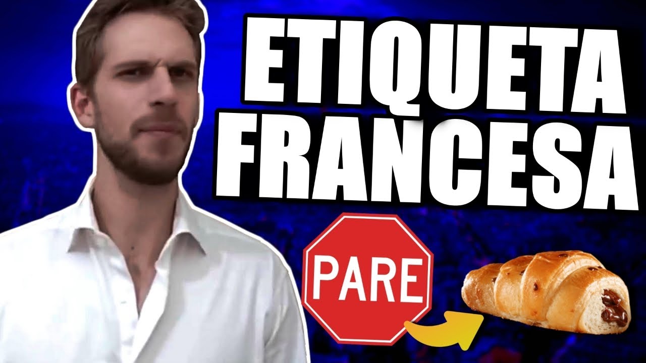 15 Regras de Etiqueta Francesas