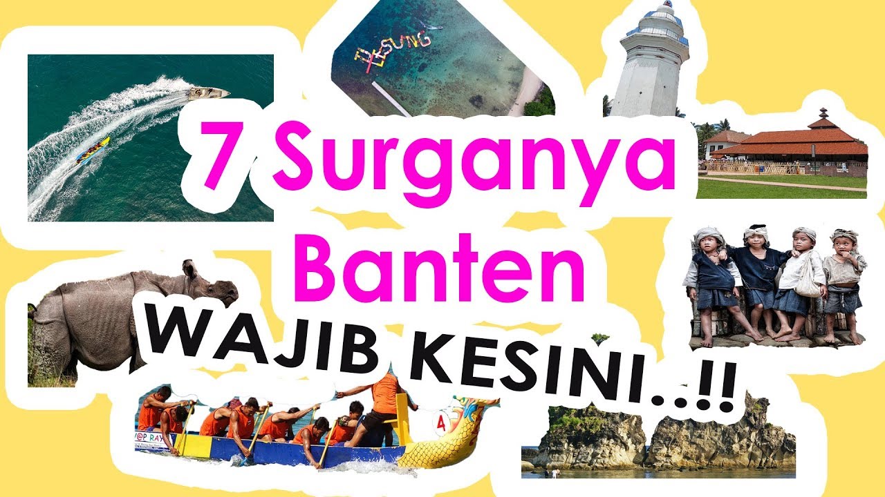7 TEMPAT WISATA TERPOPULER DI BANTEN || 7 WONDERS