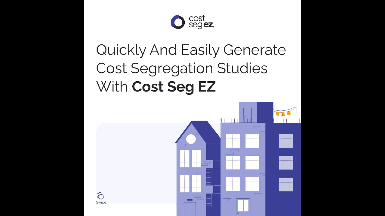 Generate a cost segregation study with Cost Seg EZ