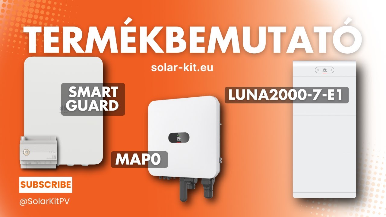 HUAWEI MAP0 inverter, Smart Guard és LUNA2000 bemutatása