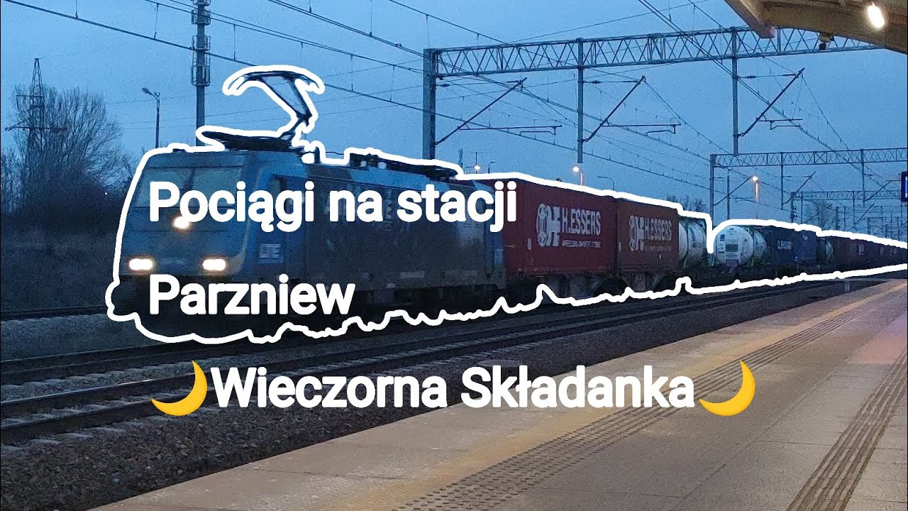 | 22.02.2026 | Wieczorna Składanka pociąg&oacute;w na stacji Parzniew |
