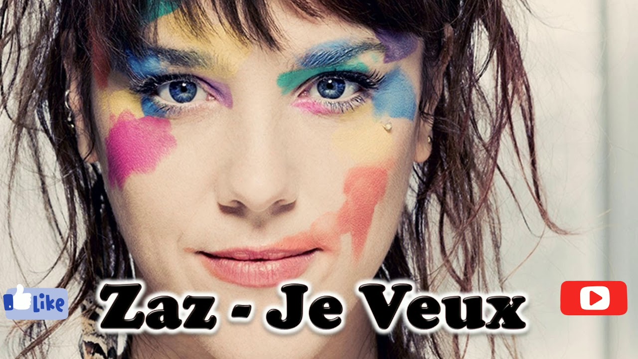 Je Veux - Zaz - Letra francês e tradução português