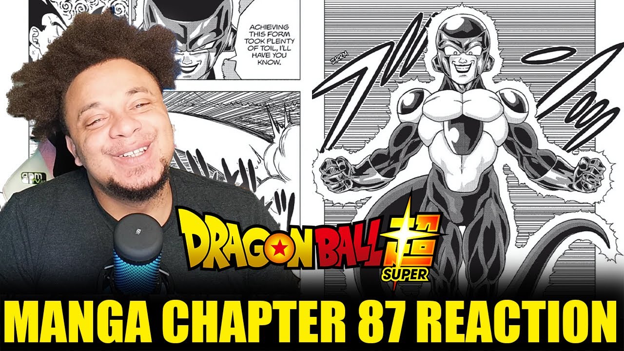 BLACK FRIEZA!? FRIEZA IS BACK! IM SO HAPPY! - DRAGON BALL SUPER MANGA CHAPTER 87: REACTION VIDEO