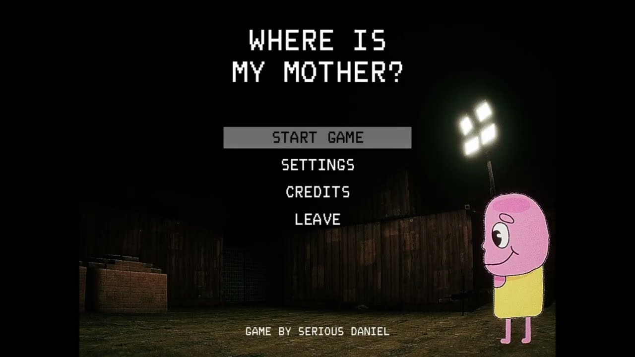 Where Is My MOTHER?