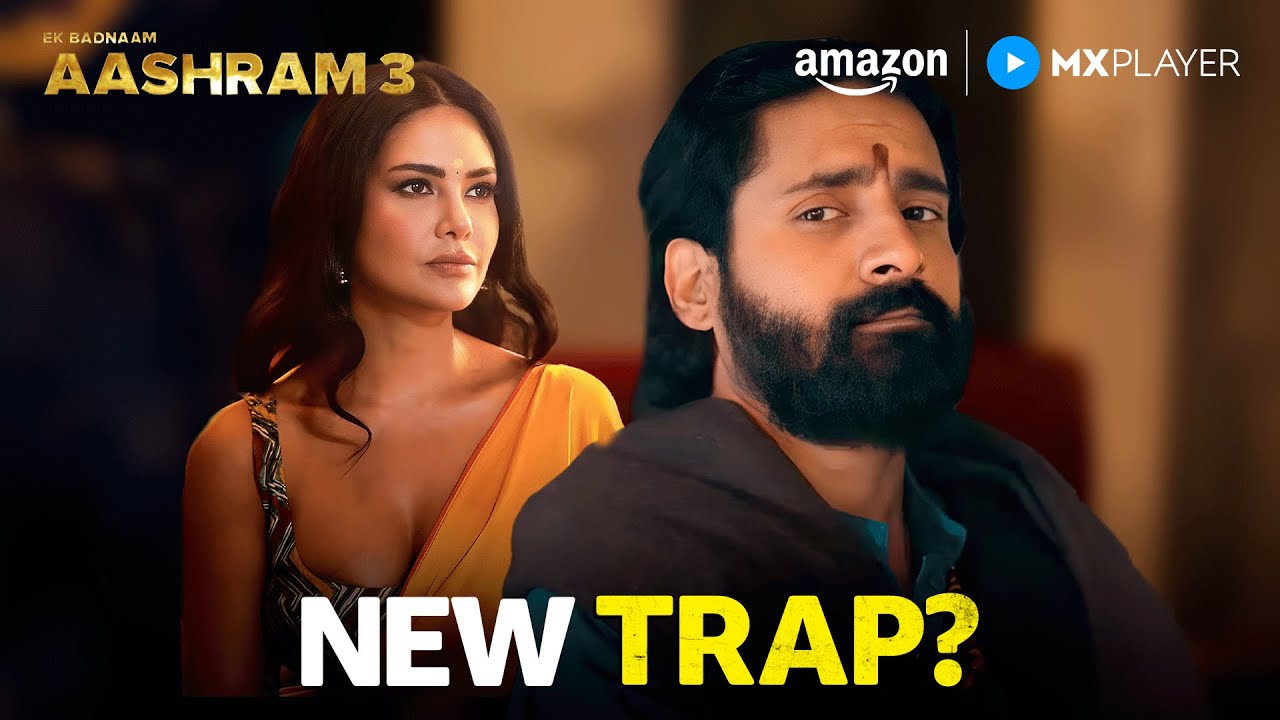 Esha Gupta का खेल, Bhopa Swami के साथ 😰 | Aashram | Bobby Deol, Chandan Roy | Amazon MX Player