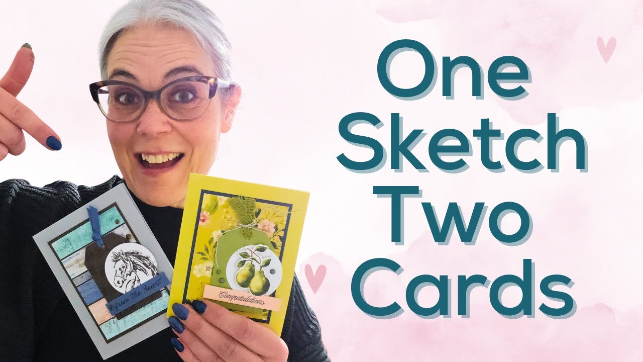 Sketch Night #1 | Two Cards, One Sketch + Craft From Your Stash Inspiration