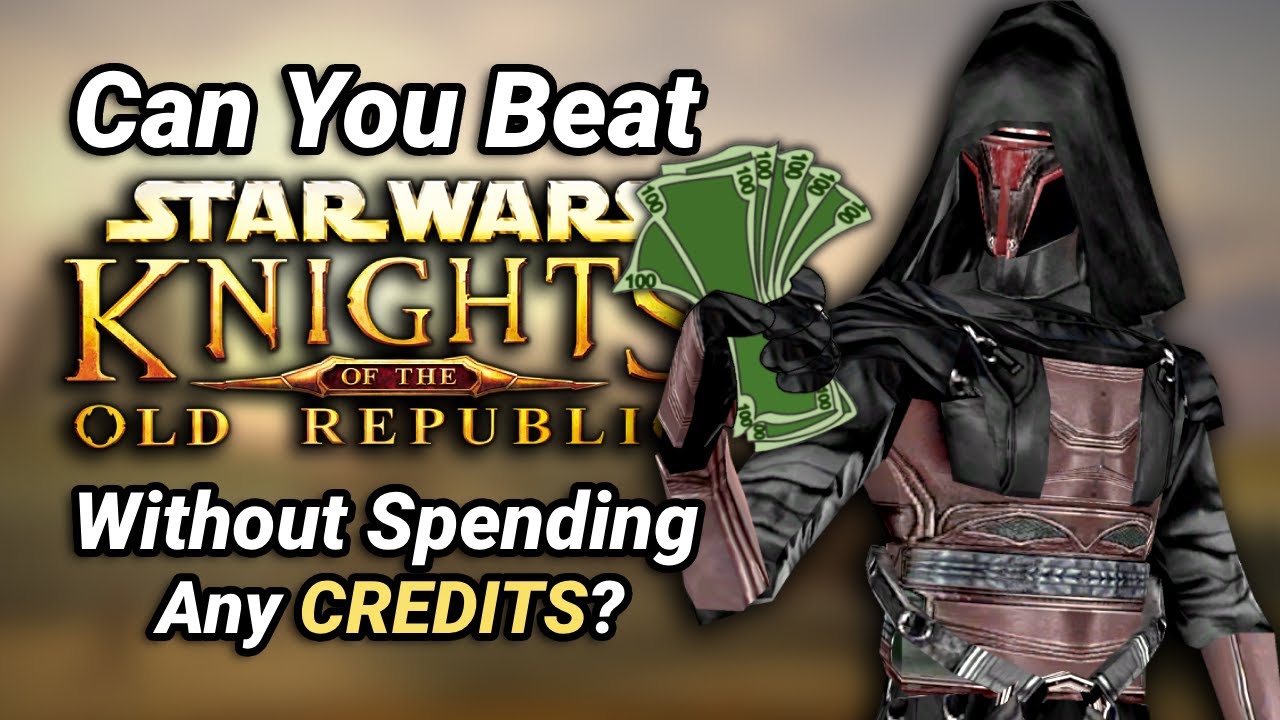 Can You Beat KOTOR Without Spending Money?