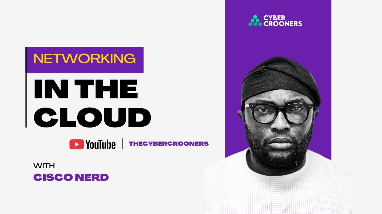Networking in the cloud ft Theodore Chukwudi
