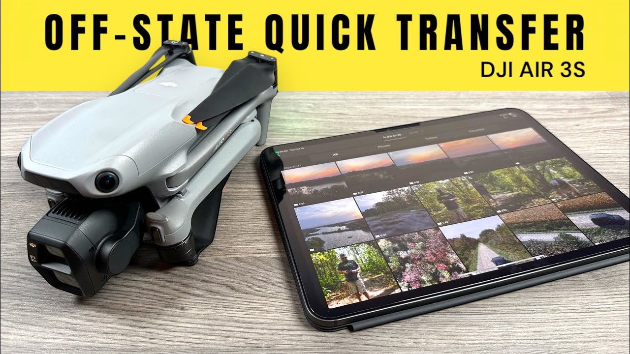 DJI Air 3S Off-State Quick Transfer