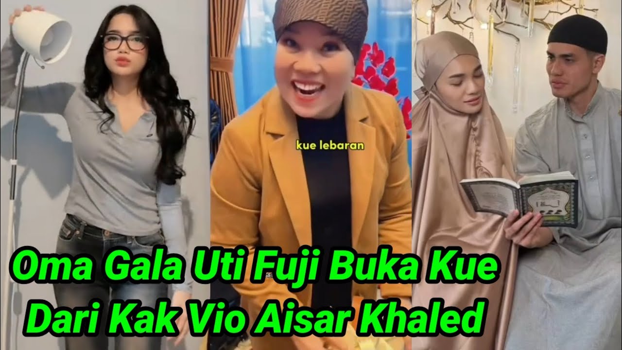 DETIK2 OMA FUJI TERIMA PARCEL DARI AISAR KHALED KAK VIO