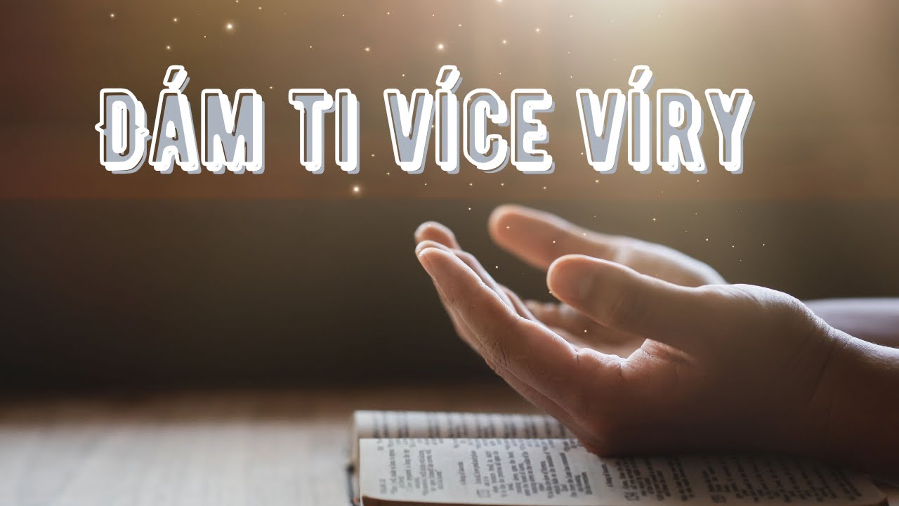 Bož&iacute; př&iacute;sliby  | D&Aacute;M TI V&Iacute;CE V&Iacute;RY | Advent 2025