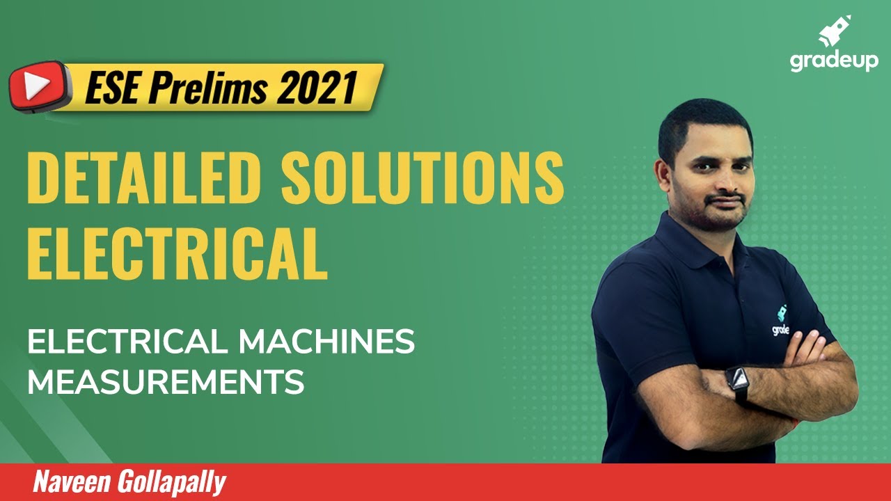#ESE Prelims 2021 || Электрические машины и измерения с подробными решениями || От Naveen Sir
