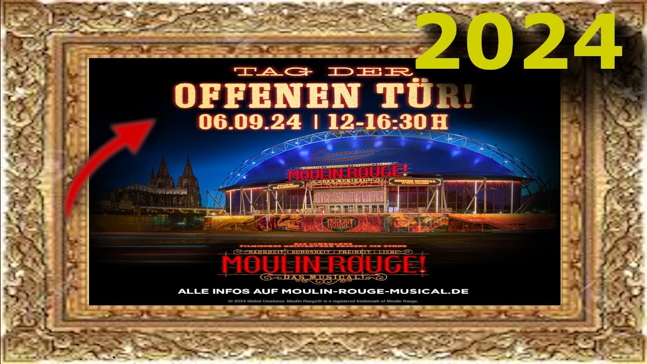 Tag der offenen Tür im Musical Dome in Köln | Moulin Rouge - Das Musical Germany | 2024