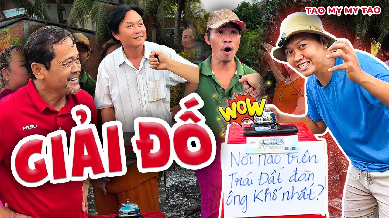 Câu Đố Về Nam Giới Thử Thách Những Người Đàn Ông Đích Thực | Tao Mỵ My Tạo