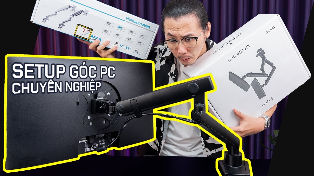 SETUP GÓC PC CỰC ĐỈNH Với Arm Đỡ Màn Hình - Cách Chọn Và Hướng Dẫn Lắp Đặt Giá Đỡ Màn Hình