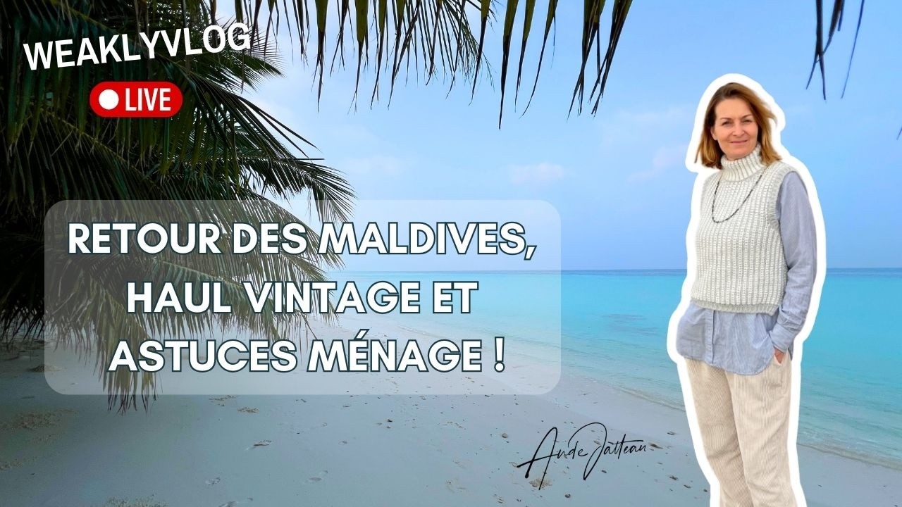 Maldives : plages de rêve et souvenirs exotiques + mes plus belles chinerie vintage ! Vlog
