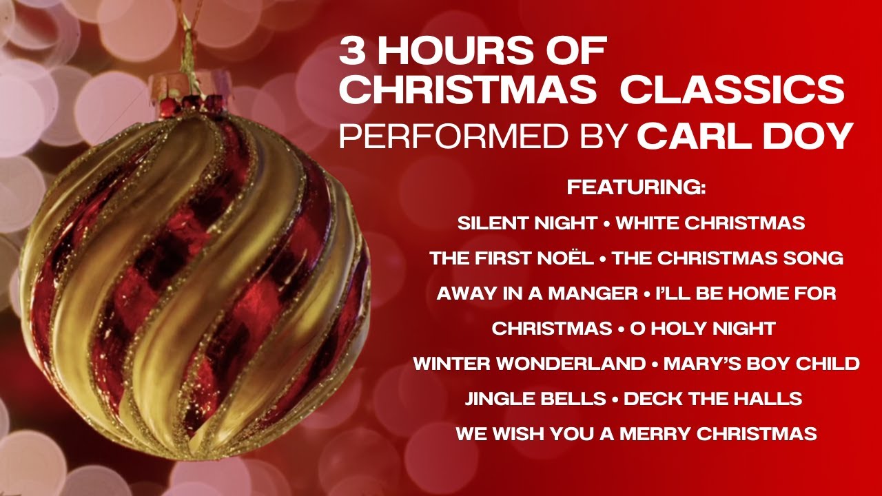 Relaxing Christmas Piano — 3 Hours of Gentle Holiday Classics by Carl Doy