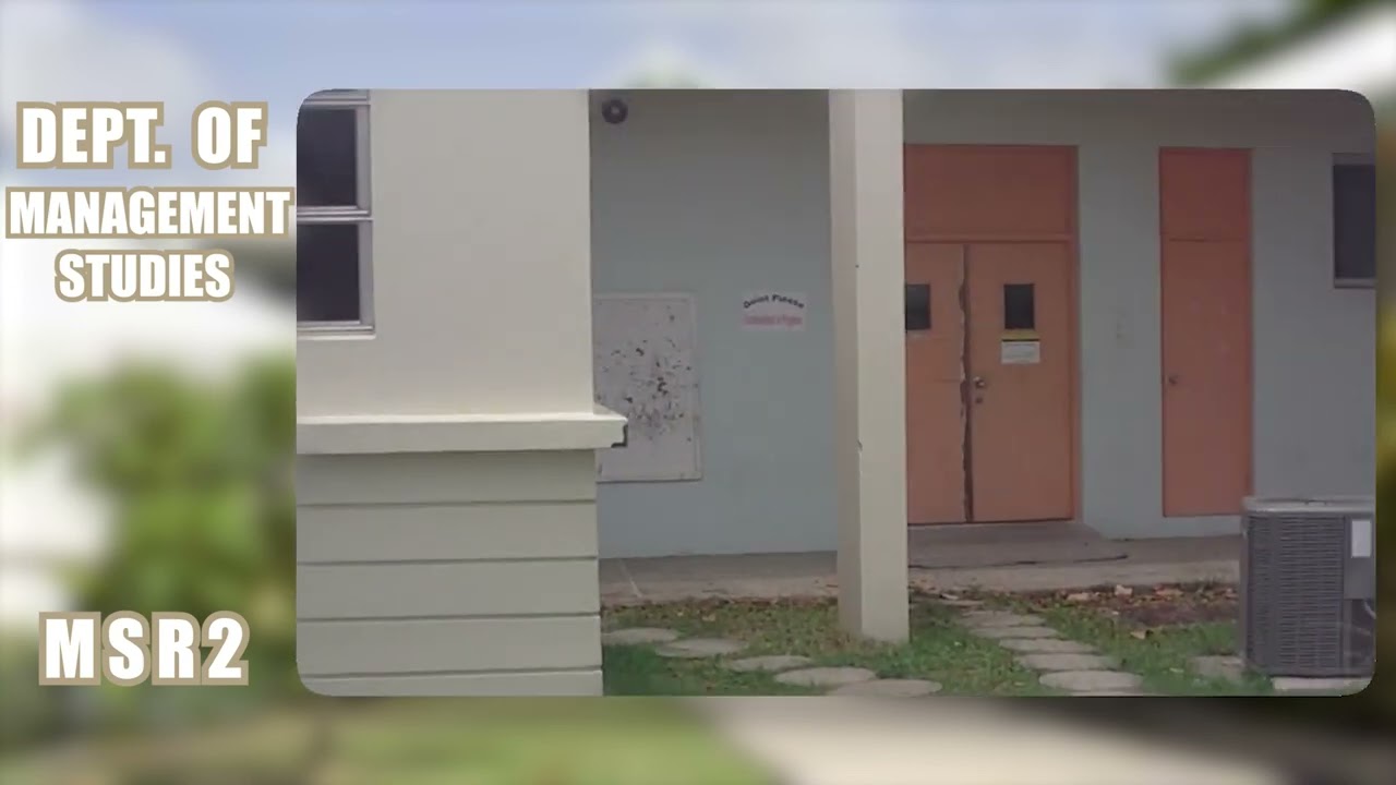 Department of Management Studies - MSR2 - UWI Cavehill Campus